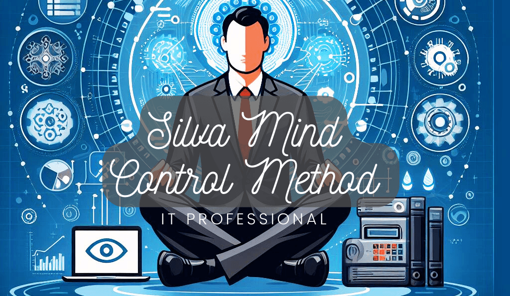 IT professionals can benefit from the Silva Mind Control Method